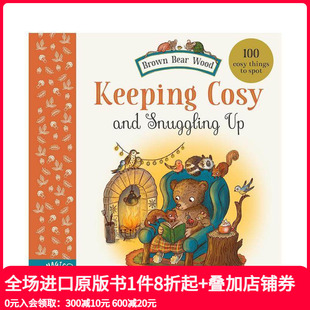 Brown Keeping 现货 保持舒适和依偎 原版 善本图书 Bear 棕熊森林 and Cosy Wood 英文儿童绘本 Snuggling