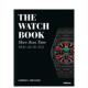 The Watch More Book 腕表全书：不止于时间 Time Than 预售 原版 英文珠宝首饰