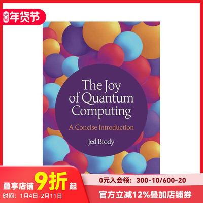 【预售】量子计算之美:简明入门（精装） The Joy of Quantum Computing 原版英文社会科学