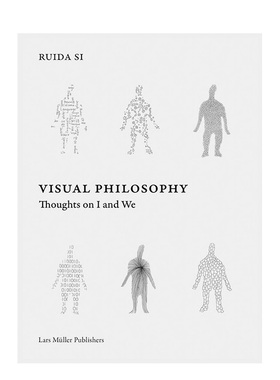 【现货】视觉哲学：关于我和我们的思考 Visual Philosophy：Tho