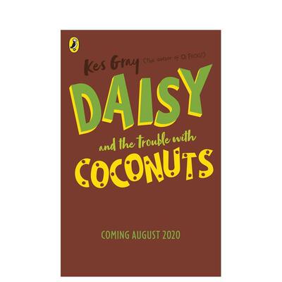 【现货】【黛西的冒险故事】椰子的烦恼 Daisy and the Trouble with Coconuts 原版英文儿童章节书 善本图书