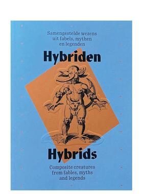 【预售】混生物：寓言、神话与传说中的复合生物 Hybrids 原版英文艺术画册画集