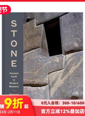 【预售】石艺千年：从远古技艺到现代巅蜂 Stone : Ancient Craft to Modern Mastery 原版英文建筑设计