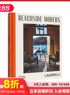【现货】现代滨海风：极具当代气息的室内装饰 Beachside Modern:Interiors with a contemporary edge 原版英文设计 善本图书