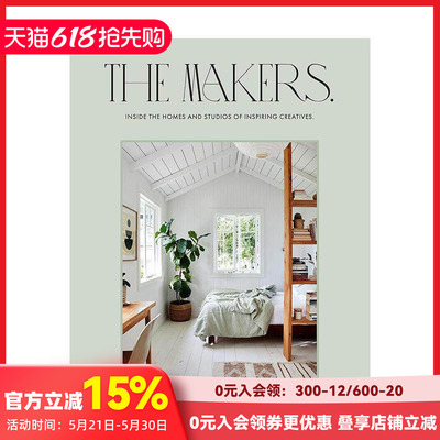 【现货】创作者：走进灵感创意者的空间 Inside the homes and studios of inspiring creatives 原版英文室内设计装饰 善本图书