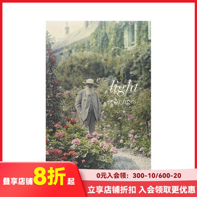 【现货】光：莫奈花园里的一天 Light: A Day in Monet's Garden 原版英文艺术画册画集