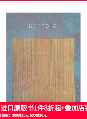 【预售】意大利家具设计师哈里伯托埃Bertoia作品集 The Metalworker金属工人