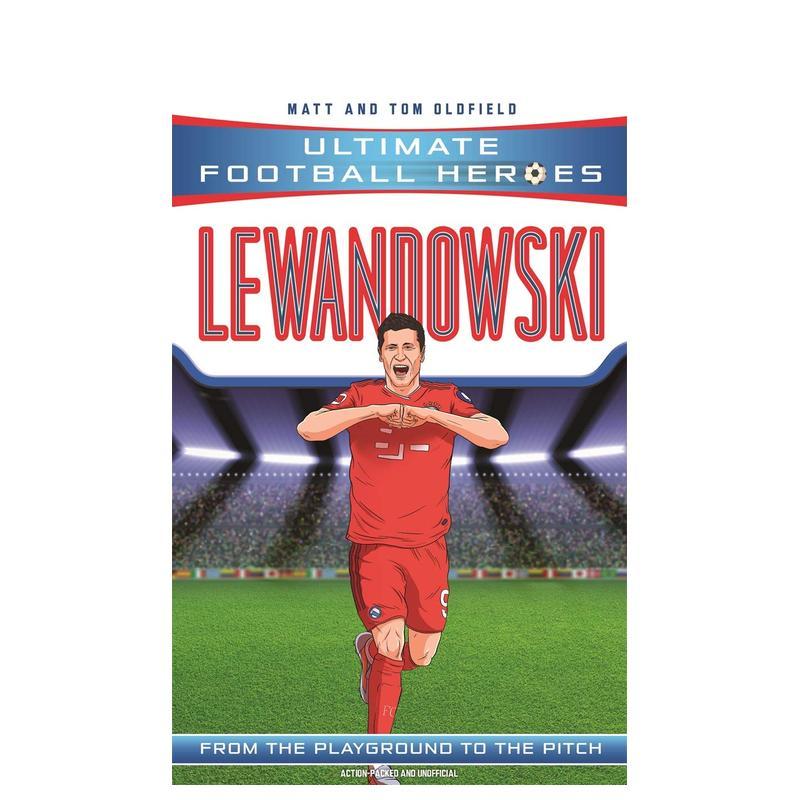 【现货】【足球英雄系列】莱万多夫斯基 【Ultimate Football Heroes】Lewandowski 原版英文青少年读物 善本图书