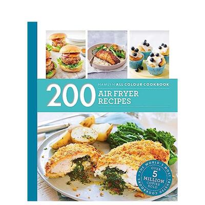 【预售】哈姆林全色烹饪：200 种空气炸锅食谱Hamlyn All Colour Cookery: 200 Air Fryer Recipes 原版英文餐饮生活美食 善本图书