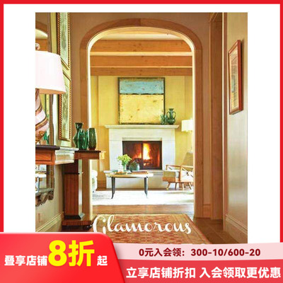 【现货】迷人的胜地 Glamorous Retreats 原版英文室内设计装饰 善本图书