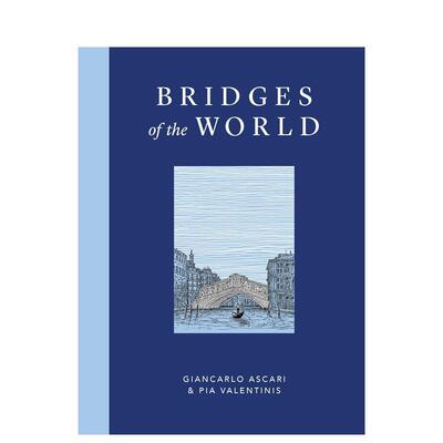【现货】【意大利插画师Giancarlo Ascari】标志性桥梁插画图鉴 Bridges of the World 进口原版英文画集原画设定集艺术 善本图书