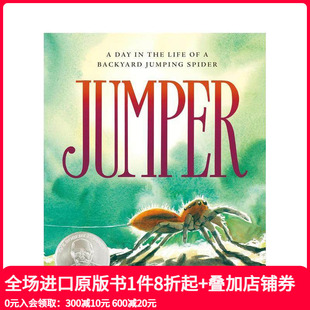 Jumping 跳跃者：蜘蛛在后院跳跃 Jumper Backyard Spider 一天 Life The 英文儿童绘本 原版 Day 预售