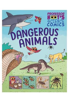 【现货】霍特教授的科学漫画：危险动物 Professor Hoot's Science Comics: Dangerous Animals 原版英文儿童绘本 善本图书