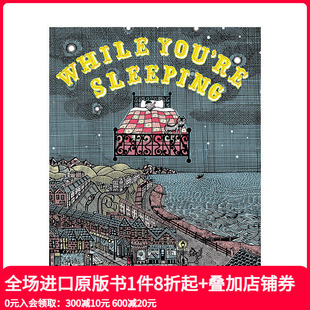 约翰·布罗德利 现货 You’re 米克·杰克逊 英文原版 当你沉睡时 9岁 2021纽约时报十佳绘本 善本图书 While Sleeping