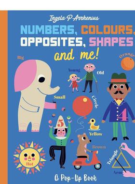 【现货】【翻翻书】数字，颜色，反义词和我 Numbers， Colours， Opposites， Shapes and Me! 原版英文儿童趣味
