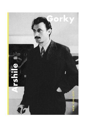 【现货】阿尔希尔·高尔基：纽约往事 Arshile Gorky: New York 原版英文艺术画册画集