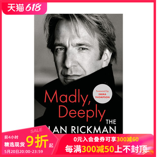 英文原版 Deeply Alan Madly 哈利波特 进口 斯内普教授 善本图书 疯狂：艾伦·瑞克曼日记 Diaries The 现货 Rickman