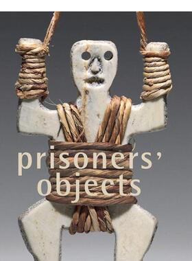 【预售】国际红十字会和红新月会博物馆藏品 Prisoners’Objects Collection of the International 原版英文艺术画册画集