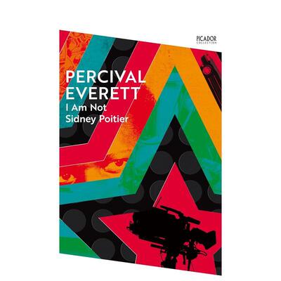 【预售】【布克奖入围作家珀西瓦尔·埃弗雷】我不是西德尼·波蒂埃 I Am Not Sidney Poitier  原版英文文学小说