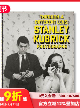 【现货】斯坦利·库布里克的照片：通过不同的镜头 Stanley Kubrick Photographs. 原版英文摄影作品集