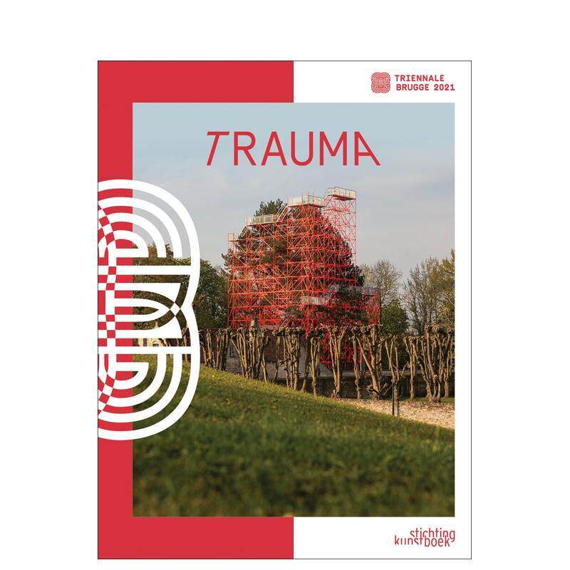 【预售】2021 年布鲁日三年展 Bruges Triennial 2021 原版英文艺术画册画集