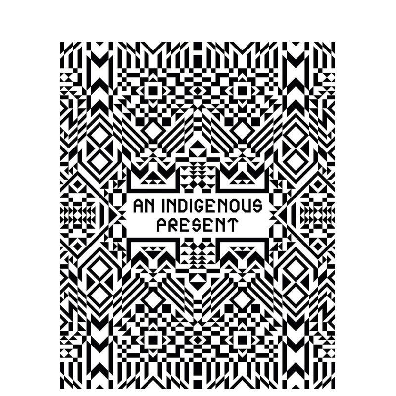 【预售】原住民的礼物 An Indigenous Present 原版英文艺术画册画集