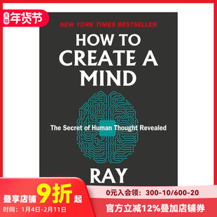 【预售】如何创造心灵:人类思想的秘密 How to Create a Mind: The Secret of Human Thought Revealed 原版英文社会科学 善本图书
