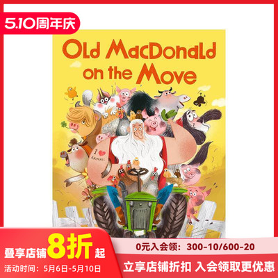 【现货】老麦有块新农场 罗尔德·达尔幽默奖得主爆笑新作 Old MacDonald on the Move 原版英文儿童绘本