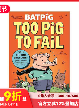 【预售】【2023克劳斯·佛兰科奖提名】蝙蝠猪:诸不言败 Batpig: Too Pig to Fail 进口原版英文儿童漫画 善本图书