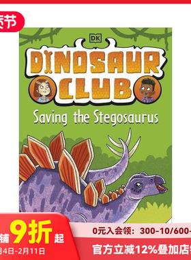 【预售】恐龙俱乐部:拯救剑龙 Dinosaur Club: Saving the Stegosaurus 原版英文儿童桥梁书 善本图书