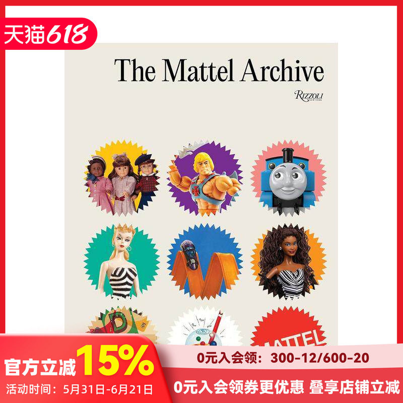 【预售】美泰档案:玩具帝国八十年 The Mattel Archive 原版英文综合设计 芭比 风火轮 费雪