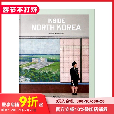 【预售】【TASCHEN】北韩里面 Inside North Korea 原版英文建筑设计 善本图书
