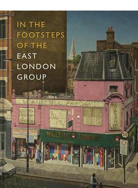 【现货】东伦敦小组的足迹 In the Footsteps of the East London Group 原版英文艺术画册画集 善本图书