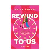 英文青少年读物 爱 预售 倒带我们 原版 Rewind 青春爱情小说