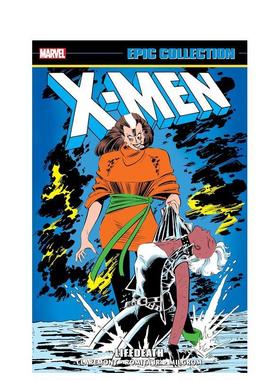 【预售】(预计26年1月出版)X战警史诗合集：生死劫 X-Men Epic Collection: Lifedeath 原版英文漫画书 善本图书