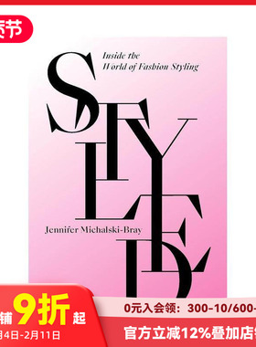 【预售】造型：走进时尚造型世界 Styled: Inside the World of Fashion Styling 原版英文时尚综合