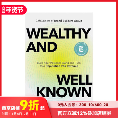 【预售】财富与声望：打造个人品牌，将声誉转化为收益 Wealthy and Well-Known 原版英文商业行销