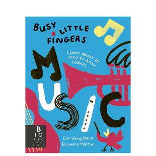 【预售】忙碌的小手：10种音乐流派（互动手册） Busy Little Fingers: Music 原版英文儿童艺术启蒙 善本图书