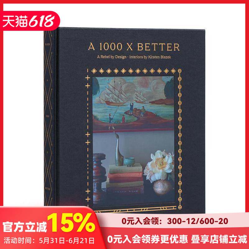 【预售】A 1000 X Better设计工作室 A 1000 X Better 原版英文室内