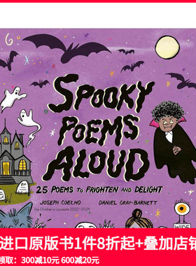 【预售】惊悚诗歌朗诵：25首惊悚又愉悦的诗歌 Spooky Poems Aloud: 25 Poems to Frighten and Delight 原版英文儿童绘本
