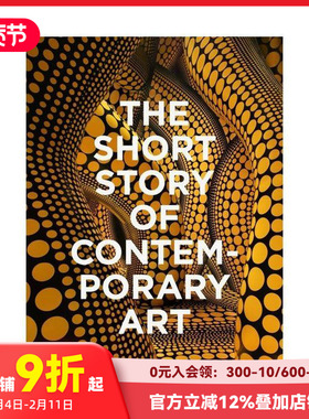 【预售】当代艺术简史：关键流派、作品、主题与技法口袋指南 The Short Story of Contemporary Art原版英文艺术画集