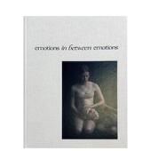 现货 多语种原版 情感之间 Emotions Between 情感 摄影作品集