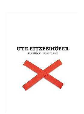【现货】 Ute Eitzenh?fer:Schmuck Jewellery 乌特.艾泽哈弗：英文原版进口正版 Cornelie Holzach,Wilhelm Lindemann 珠宝首饰