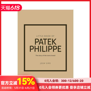【预售】百达翡丽小书 【Little Book】Little Book of Patek Philippe 原版英文时尚设计 善本图书