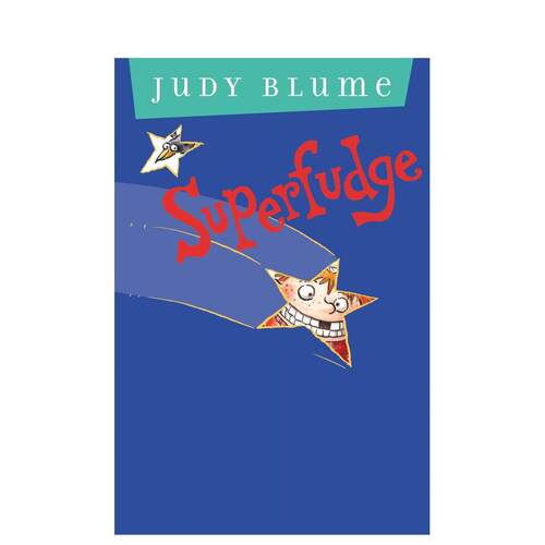 【预售】福弟爆笑成长日记：捣蛋福弟（精装） Fudge Series 3: Superfudge 原版英文儿童故事 教师推荐 中年级系列读物善本图书