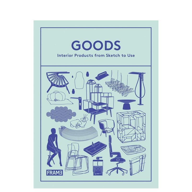 【现货】GOODS - Interior Products from Sketch to Use,物件-室内产品设计的绘图到应用 英文工业产品设计 正版进口书籍画册