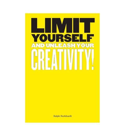 【现货】限制自己:释放你的创造力 Limit Yourself: And Unleash Your Creativity 原版英文心灵励志