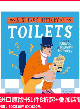 【预售】【古怪的历史】臭哄的厕所史 【Wacky Histories】A Stinky History of Toilets 原版英文青少年读物