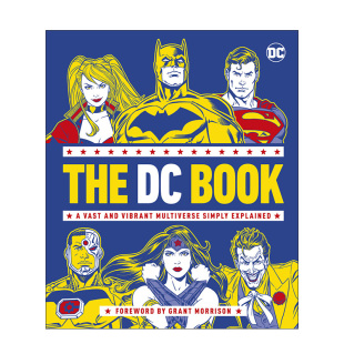 漫威超级英雄 现货 Book 探索塑造造DC漫画 进口 The 英文原版 DC宇宙指南图集 善本图书 关键概念人物事件