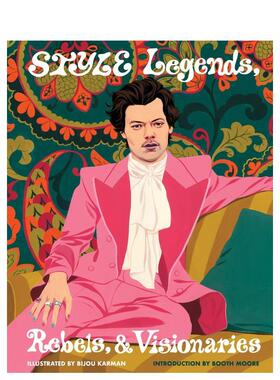 【现货】时尚插画师Bijou Karman：风尚传奇人物/先锋者/远见者 Style Legends  Rebels  and Visionaries 原版英文时尚综合